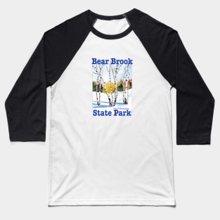 Bear Brook State Park, New Hampshire Baseball T-Shirt